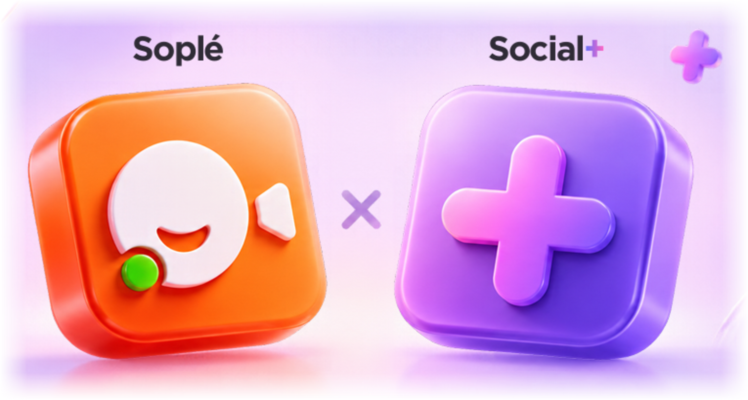 Soplé x Social+